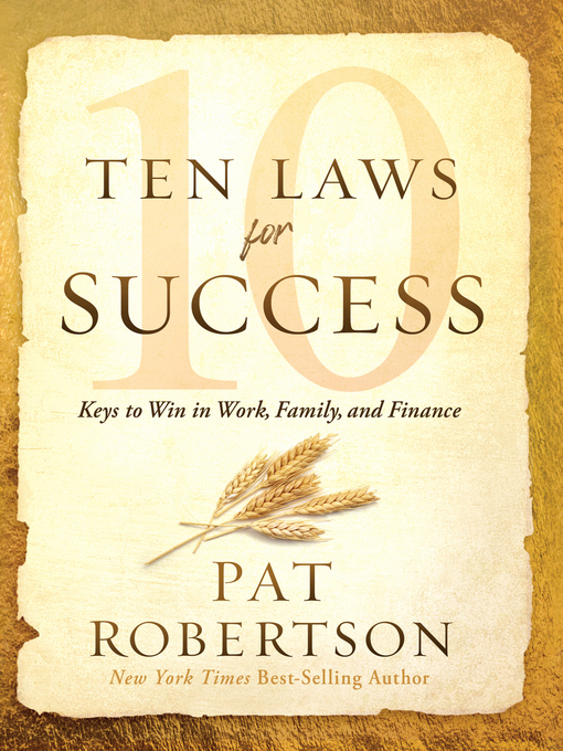 Title details for Ten Laws for Success by Pat Robertson - Available